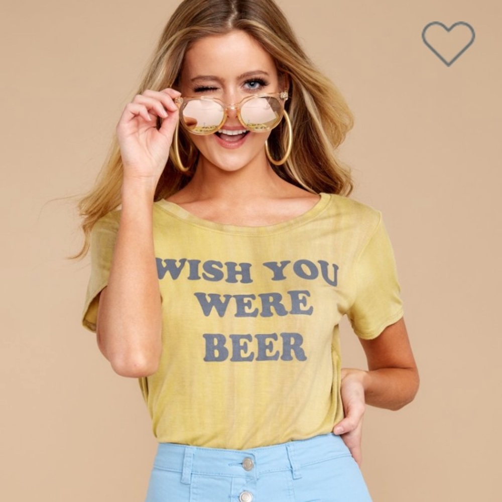 Wish You Were Beer Shirt